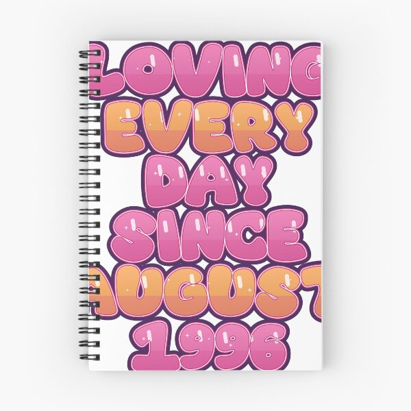 Item preview, LOVING EVERY DAY SINCE AUGUST 1996 designed and sold by TheIconSmith.