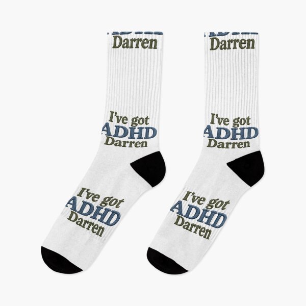 Item preview, I’ve got ADHD Darren  designed and sold by SaveForMyDeposit.