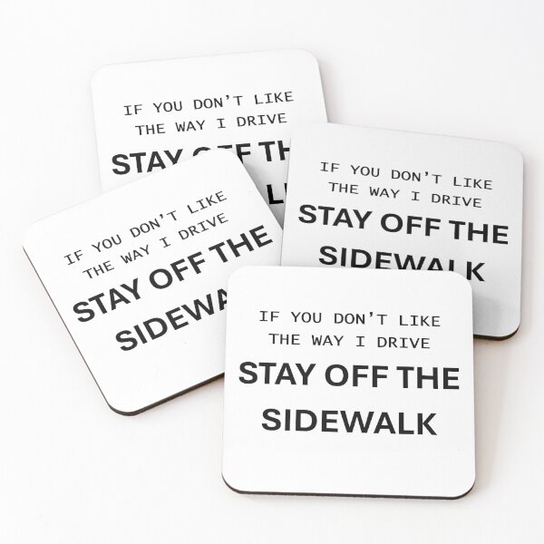 Item preview, Stay Off The Sidewalk designed and sold by Atlantapig.