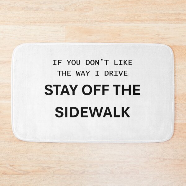 Item preview, Stay Off The Sidewalk designed and sold by Atlantapig.