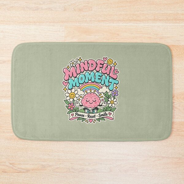 Item preview, Mindful Moment, Pause Reset Smile,  Positive Mental Wellness Design designed and sold by Right-UR.
