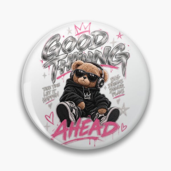 Item preview, Good Things Ahead Cute Teddy Bear Streetwear designed and sold by     GoodVibe Prints.