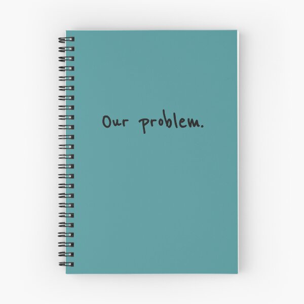 Item preview, Our Problem designed and sold by sazuii.