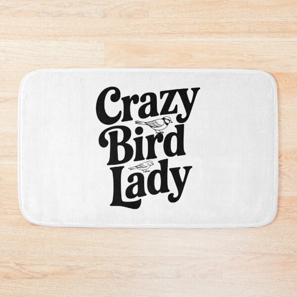 Item preview, Crazy Bird Lady designed and sold by Frank Ring.