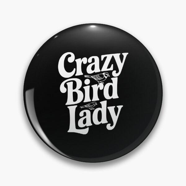 Item preview, Crazy Bird Lady designed and sold by Frank Ring.