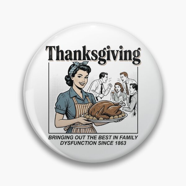 Item preview, Thanksgiving Family Dysfunction Vintage 1950s Housewife Sarcastic Holiday Art designed and sold by raedattia.