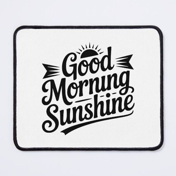 Item preview, Good Morning Sunshine designed and sold by Frank Ring.