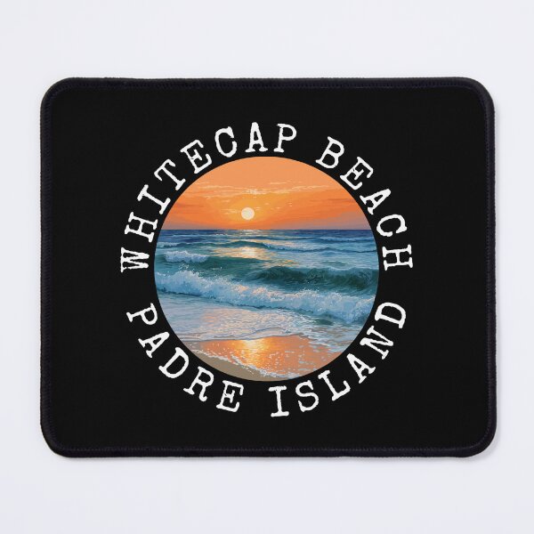 Item preview, Whitecap Beach - Padre Island (with White Lettering) designed and sold by VelvetRoom.
