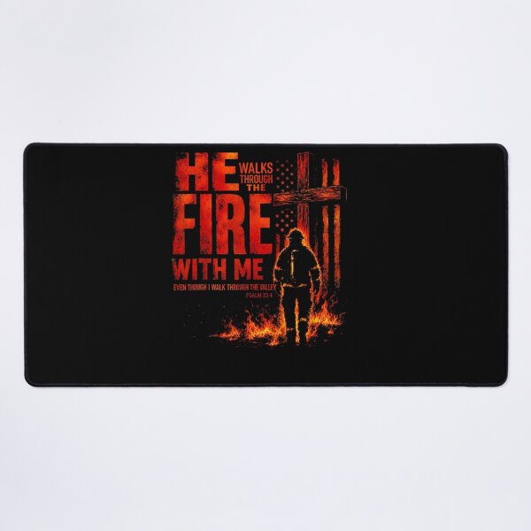 Item preview, He Walks Through The Fire With Me Psalm 23 4 Firefighter designed and sold by Krwasatoune.