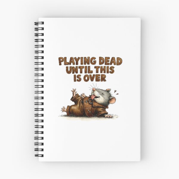 Item preview, Playing Dead Until This Is Over – Funny Opossum Design designed and sold by MaciejRudzinsky.