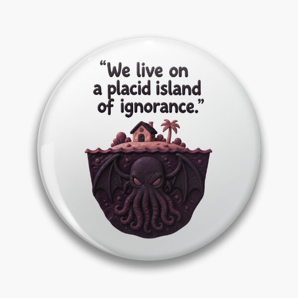 Item preview, H.P. Lovecraft Placid Island of Ignorance designed and sold by Fenay Designs.