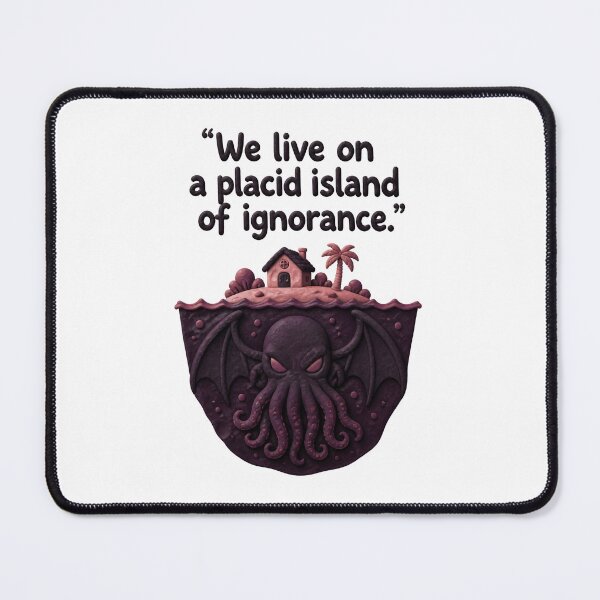 Item preview, H.P. Lovecraft Placid Island of Ignorance designed and sold by Fenay Designs.