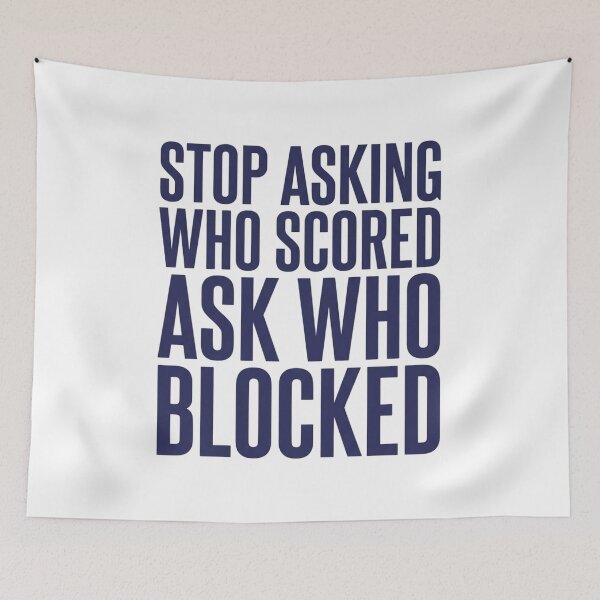 Item preview, Stop Asking Who Scored Ask Who Blocked Funny Volleyball Sports Saying designed and sold by Trendably.