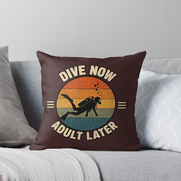 Item preview, Dive Now Adult Later Diving Design designed and sold by MOCH- ART.
