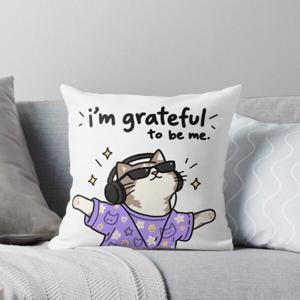 Item preview, I'm Grateful To Be Me Cat designed and sold by MonkiFlipp.