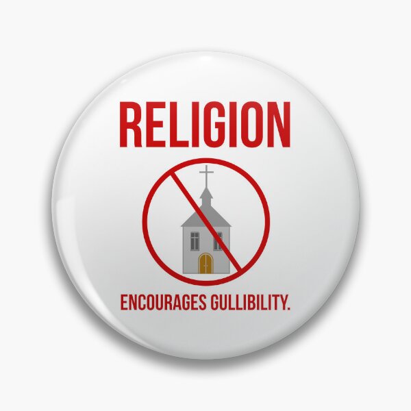 Item preview, Religion encourages gullibility. designed and sold by Rachel the Artist .