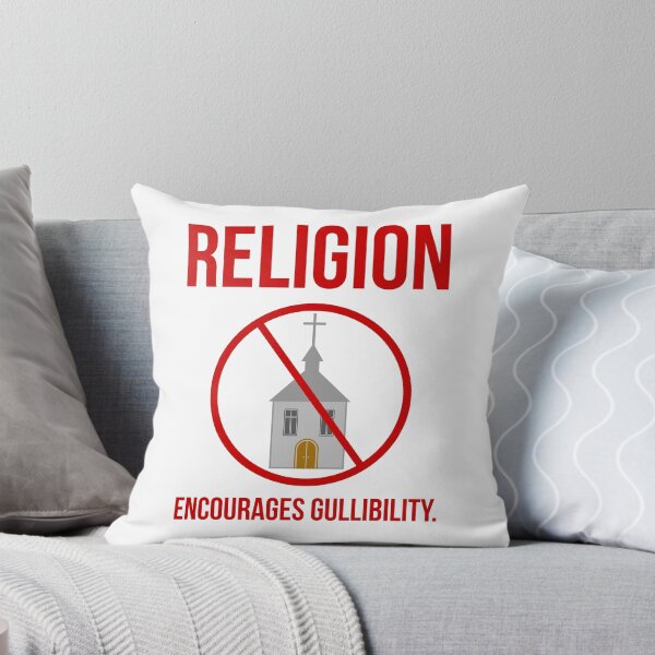 Item preview, Religion encourages gullibility. designed and sold by Rachel the Artist .