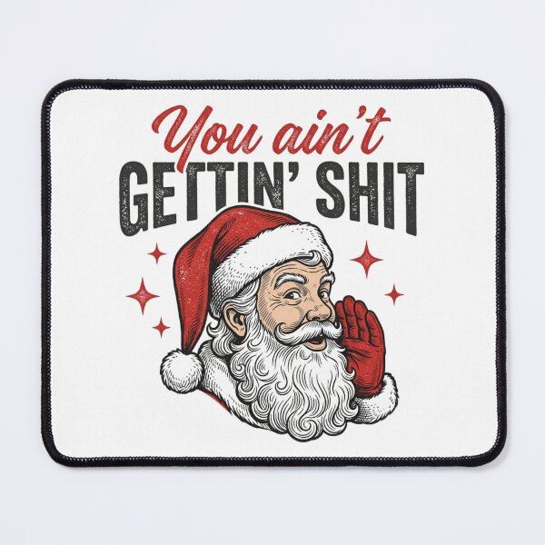 Item preview, You Ain't Gettin' Shit Funny Sarcastic Santa Naughty List Retro Christmas Art designed and sold by raedattia.
