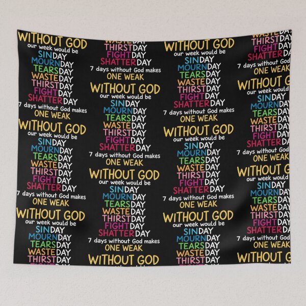 Item preview, Without God Inspirational Christian Message designed and sold by Mind-Drift.