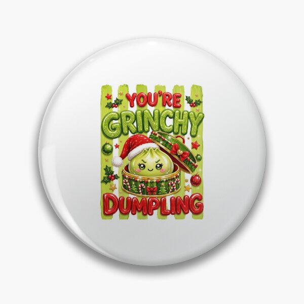 Item preview, You're a Grinchy Dumpling Christmas Funny Green Holiday designed and sold by thefirstbroo.