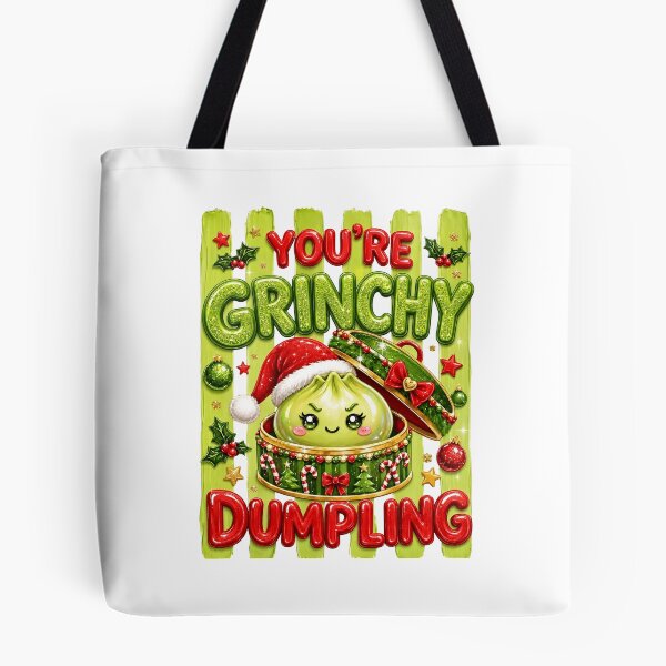 Item preview, You're a Grinchy Dumpling Christmas Funny Green Holiday designed and sold by thefirstbroo.
