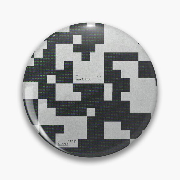 Item preview, I am Machine, I Stay Alive designed and sold by DPZT.