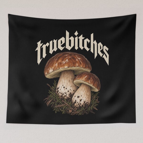 Item preview, Truebitches – Funny Porcini Mushroom Design designed and sold by GIFT4S.