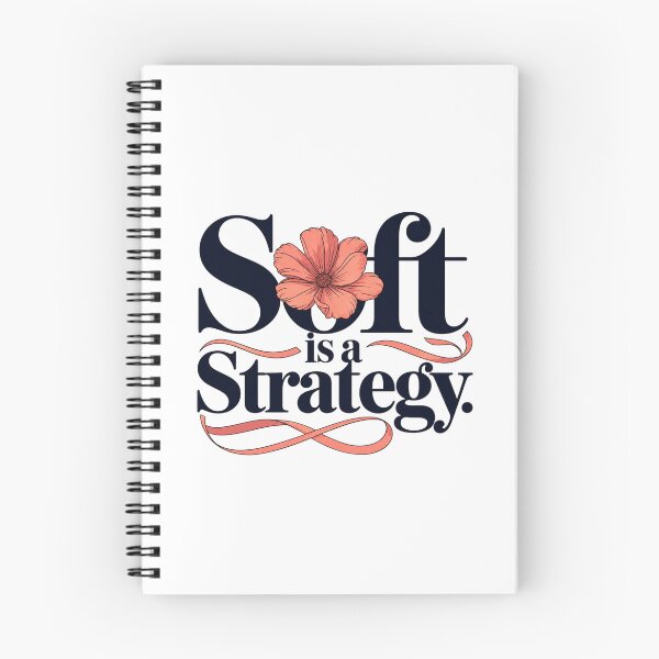 Item preview, Soft Is a Strategy Floral Feminine Quote designed and sold by Aarvya Fashion Club ( A.F.C ).