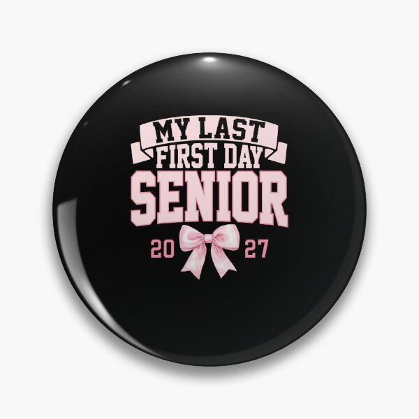 Item preview, My Last First Day Senior 2027 designed and sold by Mind-Drift.