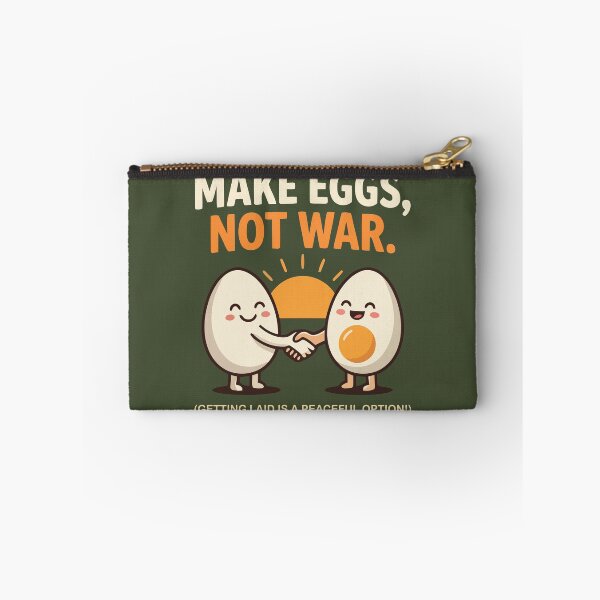 Item preview, Make Eggs Not War Getting Laid Is A Peaceful Option designed and sold by Amir Faysal.