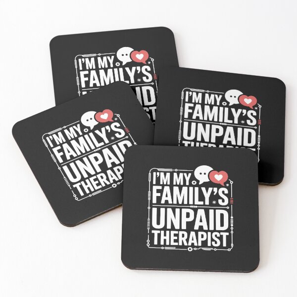 Item preview, I’m My Family’s Unpaid Therapist   designed and sold by jkrphoto.