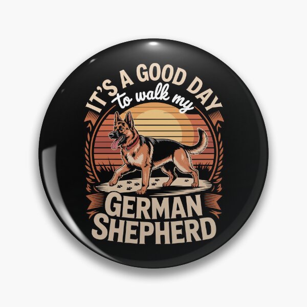 Item preview, It’s a Good Day to Walk My German Shepherd   designed and sold by jkrphoto.