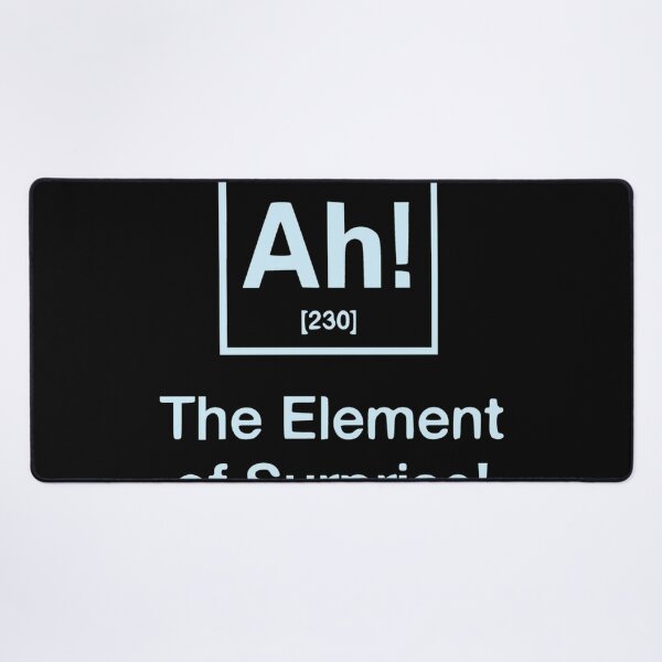 Item preview, Ah - The Element Of Surprise designed and sold by rosicaturneyq.