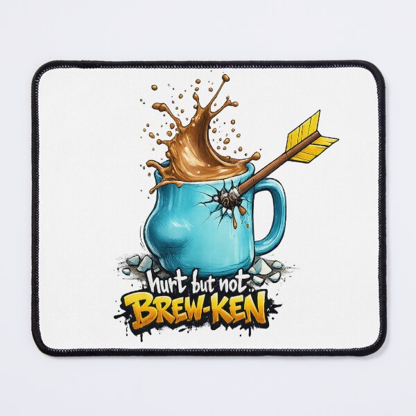 Item preview, Hurt but Not Brew-ken designed and sold by simplehcity.