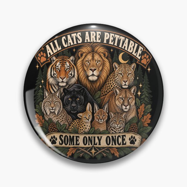 Item preview, Funny All Cats are Pettable Some Only Once Wild Vintage designed and sold by will freed18.