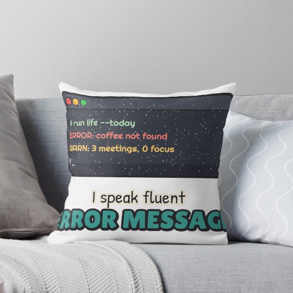 Item preview, I Speak Fluent Error Message - Funny Programmer designed and sold by BooAndBloomCo.