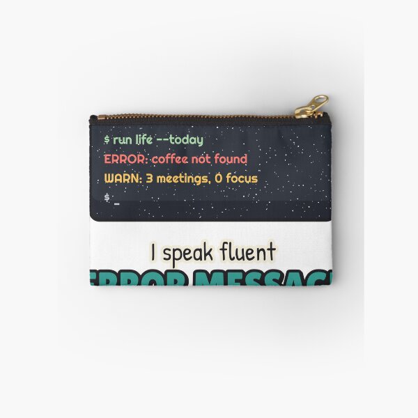 Item preview, I Speak Fluent Error Message - Funny Programmer designed and sold by BooAndBloomCo.