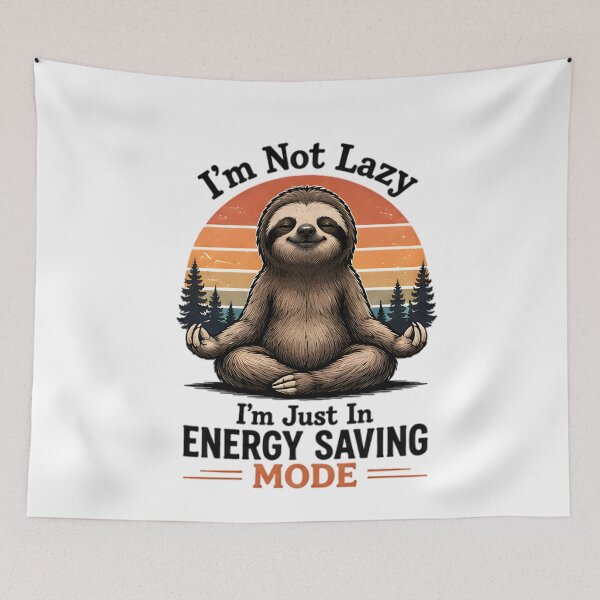 Item preview, Yoga Sloth I'm Not Lazy Energy Saving Mode Funny designed and sold by Pyt27.