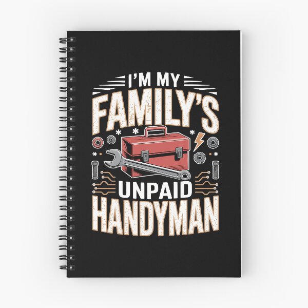 Item preview, I’M MY FAMILY’S UNPAID HANDYMAN   designed and sold by jkrphoto.
