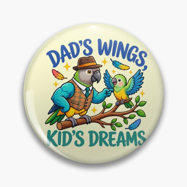 Item preview, Dad’s Wings Kid’s Dreams Parrot Dad designed and sold by PunchDrop.