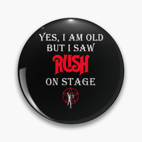 Item preview, I am old but i saw Rush on Stage designed and sold by QekiFJCute.