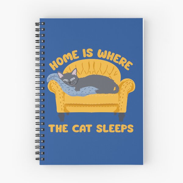 Item preview, Home is where the cat sleeps designed and sold by BigfeetLittlepaws.