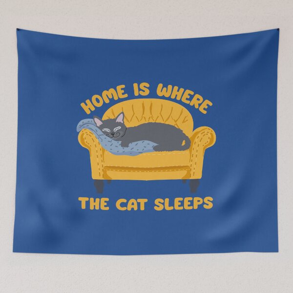Item preview, Home is where the cat sleeps designed and sold by BigfeetLittlepaws.