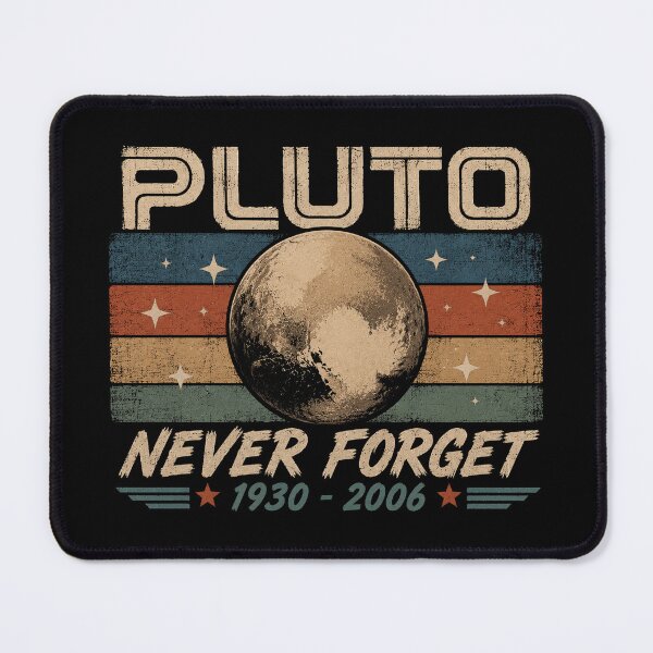 Item preview, Pluto Never Forget Funny Science Geek & Space Retro designed and sold by Kladhadredo.