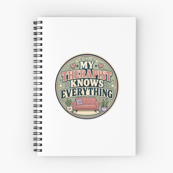 Item preview, My Therapist Knows Everything Gift - Mental Health designed and sold by RedRubyBubble.
