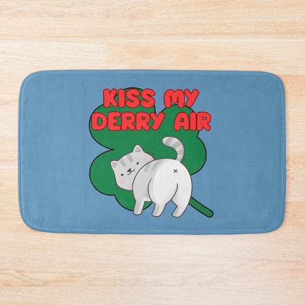 Item preview, Kiss my Derry air designed and sold by BigfeetLittlepaws.