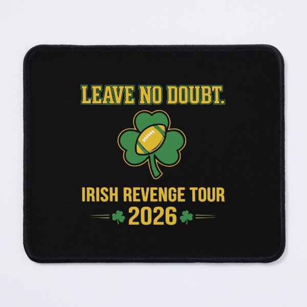 Item preview, leave no doubt notre Dame Football - Irish Revenge Tour 2026 designed and sold by ElisaLitien.