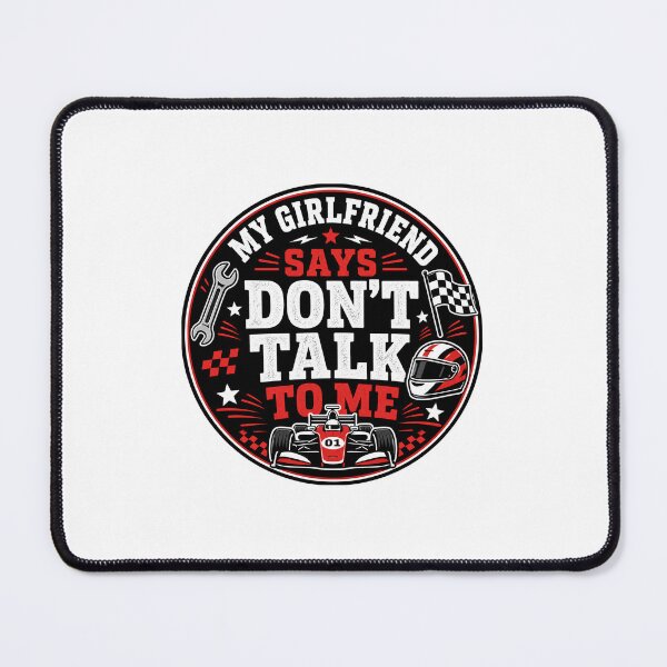 Item preview, Dont Talk To Me Gift - My Girlfriend Says Cars designed and sold by RedRubyBubble.