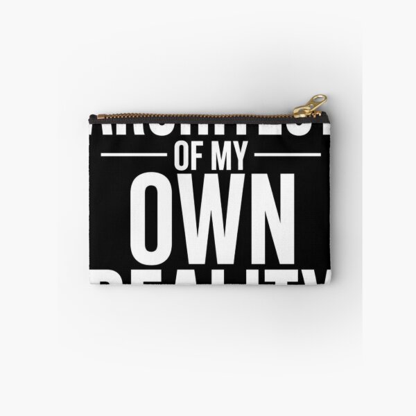 Item preview, Architect of My Own Reality Quote designed and sold by Lespribos .