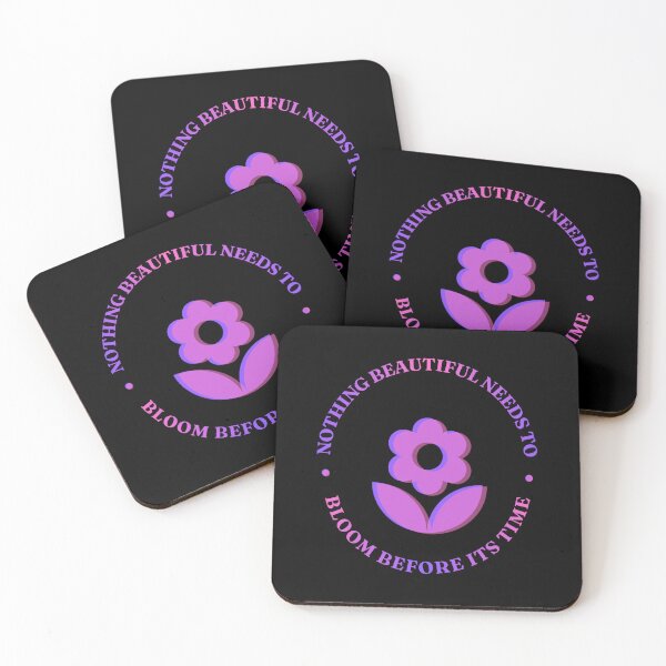 Item preview, Nothing Beautiful Needs To Bloom Floral Quote designed and sold by RenetteWickStudio.